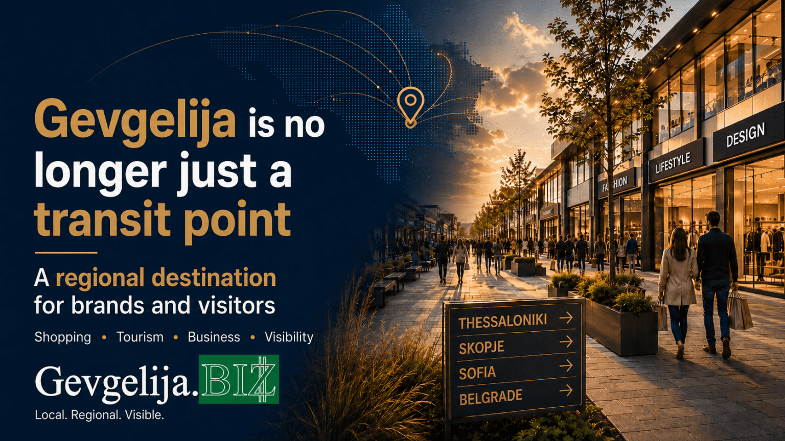 Gevgelija is becoming a regional shopping destination – are brands ready for the new audience? Gevgelija as a regional shopping and business destination – Gevgelija.biz